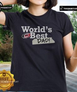 Premium Carolina Hurricanes World's Best Dad Ladies Tee featuring team colors and logo, perfect for proud hockey fans.