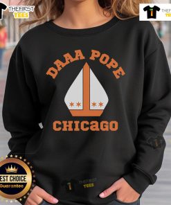 Premium DAAA Pope Chicago Sweatshirt featuring a stylish design for fans of Chicago sports and streetwear culture.
