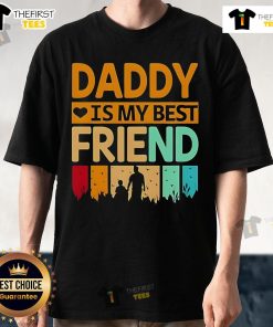 Alt Text: Premium Daddy Is My Best Friend T-Shirt featuring a stylish design, perfect gift for dads and father figures.