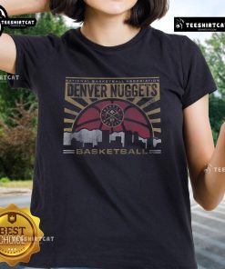 Premium Denver Nuggets Regional Ladies Tee featuring team colors and logo, perfect for female fans of the Nuggets.