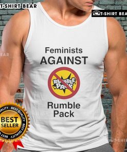 Premium Feminist Against Rumble Pack Tank Top displayed on a model, showcasing bold feminist message and stylish design.