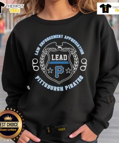 Premium Pittsburgh Pirates Law Enforcement Appreciation Day 2025 Sweatshirt showcasing team colors and logo.