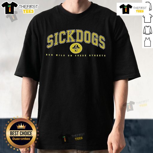 Alt Text: Premium The Psycho Realm Sickdogs Run Wild On These Streets T-Shirt featuring bold graphics and vibrant colors.