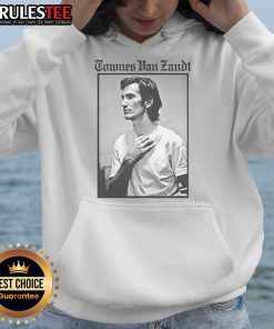 Alt Text: Premium Townes Van Zandt The Late Great Hoodie featuring a stylish design inspired by the legendary musician.