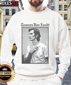 Alt Text: Premium Townes Van Zandt The Late Great sweatshirt featuring iconic album art and stylish design for fans.
