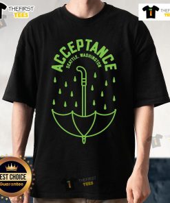 Pretty Acceptance Seattle Washington T-Shirt featuring vibrant design and bold lettering for Seattle pride.
