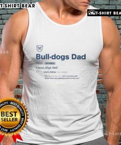 Alt Text: Pretty Bulldog Dad definition tank top featuring a stylish design for proud bulldog owners.