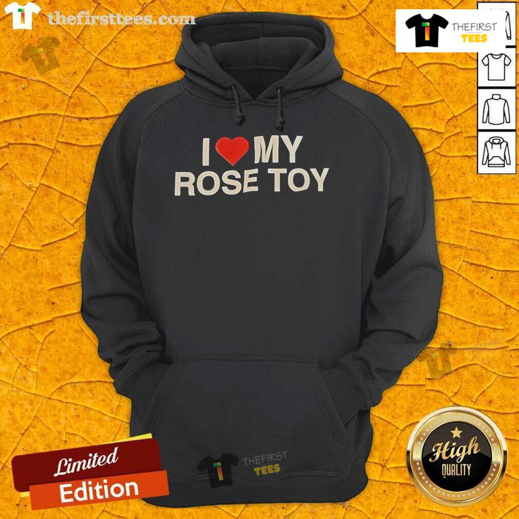 Pretty I Love My Rose Toy Hoodie Pretty I Love My Rose Toy Hoodie featuring a vibrant rose design, perfect for cozy, stylish casual wear.