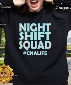 Alt Text: Pretty Night Shift Squad CNALIFE sweatshirt featuring a cozy design perfect for night shift workers.