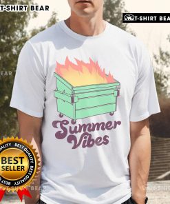 Pretty Summer Vibes Dumpster Fire T-Shirt featuring a vibrant graphic design perfect for casual summer outfits.