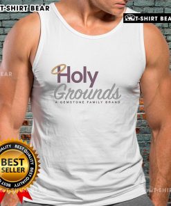 Pretty The Righteous Gemstones Holy Grounds tank top showcasing a stylish family brand design in vibrant colors.