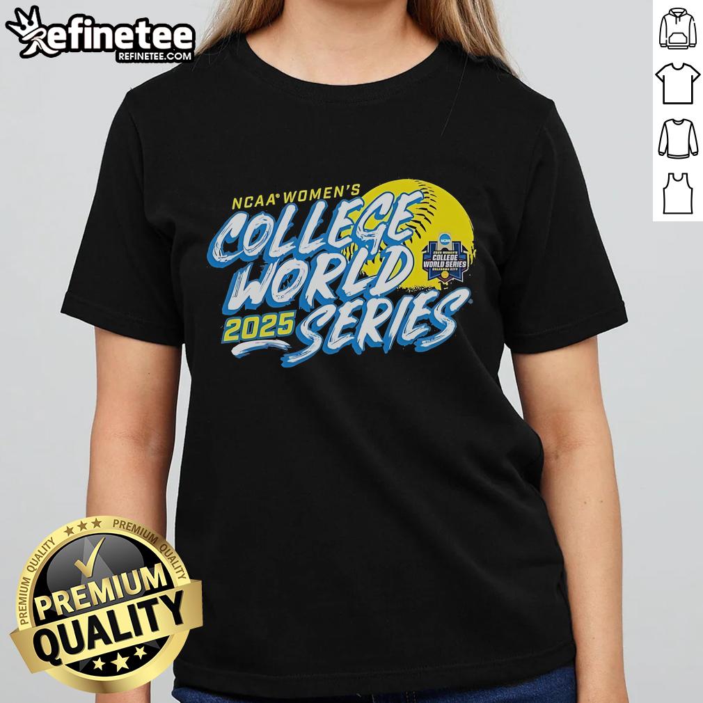 Official 2025 Ncaa Softball Women'S College World Series Ladies Tee Official 2025 NCAA Softball Women's College World Series ladies tee showcasing vibrant team colors and logo design.