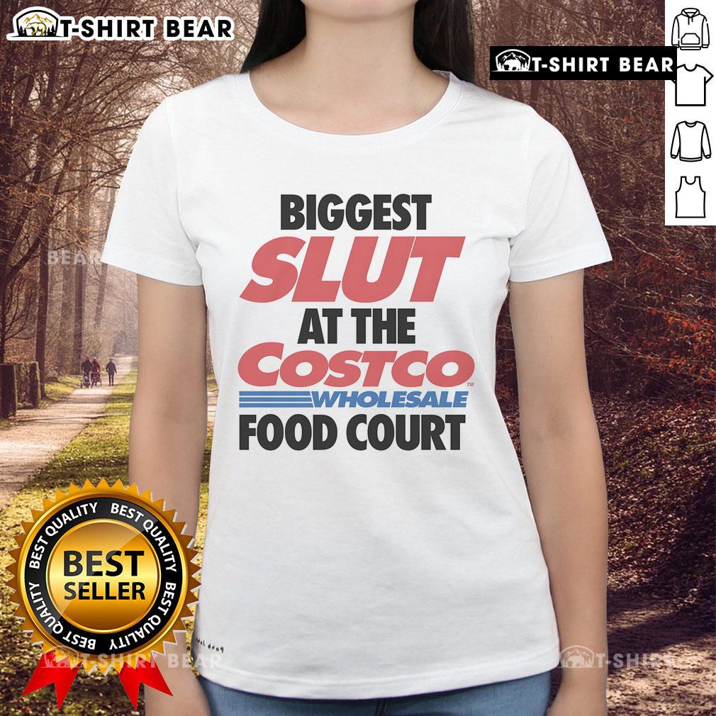 Top Biggest Slut At The Wholesale Food Court Ladies Tee Top Biggest Slut at the Wholesale Food Court Ladies Tee displayed on a model, showcasing trendy design and vibrant colors.