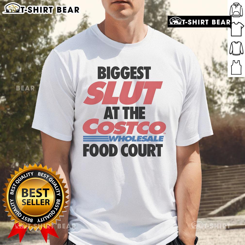 Top Biggest Slut At The Wholesale Food Court T Shirt Top Biggest Slut At The Wholesale Food Court T-Shirt featuring bold graphic design and vibrant colors, perfect for food lovers.