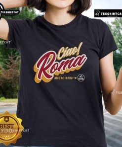 Top Ciao Roma Amore Infinito Ladies Tee featuring stylish design and comfortable fit, perfect for fashion enthusiasts.
