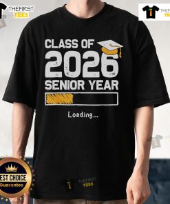 Alt Text: Top Class of 2026 Senior Year Loading T-Shirt featuring stylish design for graduating students.