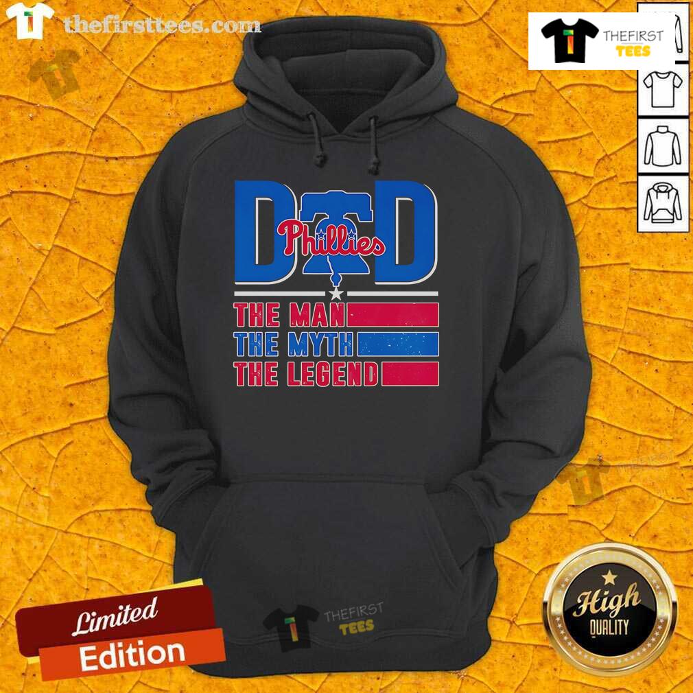 Top Dad The Man The Myth The Legend Philadelphia Phillies Hoodie Top Dad hoodie featuring 'The Man, The Myth, The Legend' with Philadelphia Phillies logo, perfect gift for sports fans.