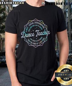 Top Dance Teacher Back To School T-Shirt for dance instructors, featuring a stylish design perfect for passionate dancers.