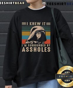 Top Dark Helmet 'I Knew It, I'm Surrounded by Assholes' retro vintage sweatshirt design for fans of classic comedy.