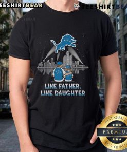 Top Detroit Lions Like Father Like Daughter 2025 Limited Edition T-Shirt featuring a stylish design for fans.