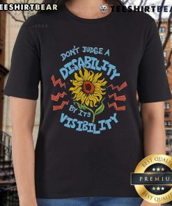 Sunflower Ladies Tee with 'Don't Judge A Disability By Its Visibility' message, promoting awareness and inclusivity.