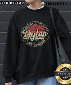 Personalized 'Top Dylan The Man The Myth The Legend' sweatshirt featuring a stylish design for unique gifting.