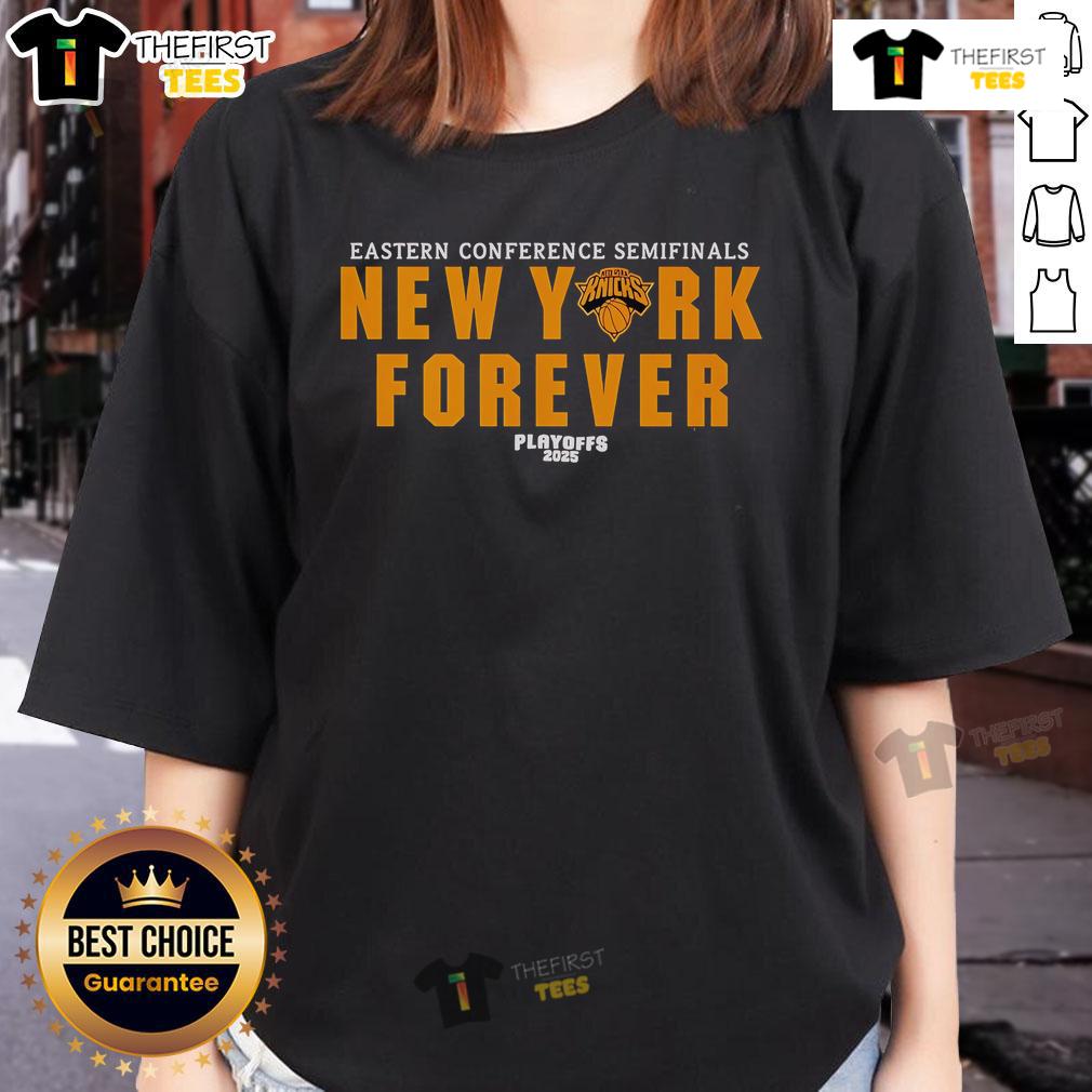 Top Eastern Conference Semifinals New York Forever Playoffs 2025 Ladies Tee New York Forever Playoffs 2025 ladies tee showcasing Eastern Conference Semifinals design for basketball fans.