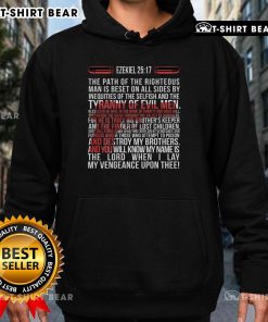 Alt Text: Top Ezekiel 25:17 hoodie featuring the quote 'The path of the righteous man is beset on all sides' in stylish design.
