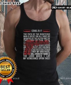 Top Ezekiel 25:17 tank top featuring the quote 'The Path of the Righteous Man' for stylish, faith-inspired apparel.