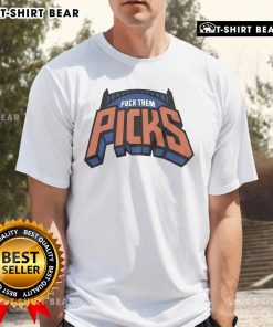 Top Fck Them Picks New York Knicks T-Shirt featuring bold graphic design and vibrant colors, perfect for Knicks fans.