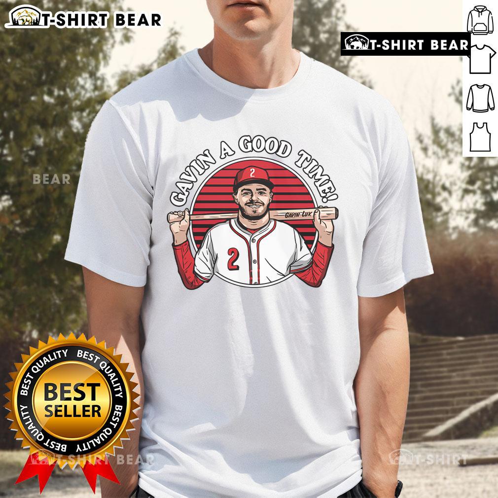Top Gavin A Good Time Gavin Lux T Shirt Top Gavin A Good Time Gavin Lux T-Shirt featuring vibrant design, perfect for fans of the baseball star Gavin Lux.
