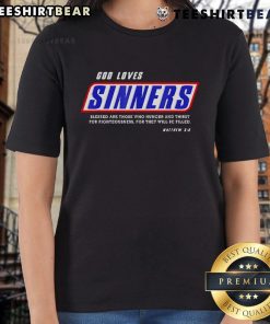 Top God Loves Sinners Bible Verse Ladies Tee featuring a stylish design with inspirational scripture for women.