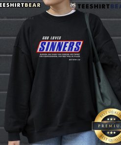 Cozy Top God Loves Sinners Bible Verse Sweatshirt with inspirational text, perfect for casual wear and expressing faith.