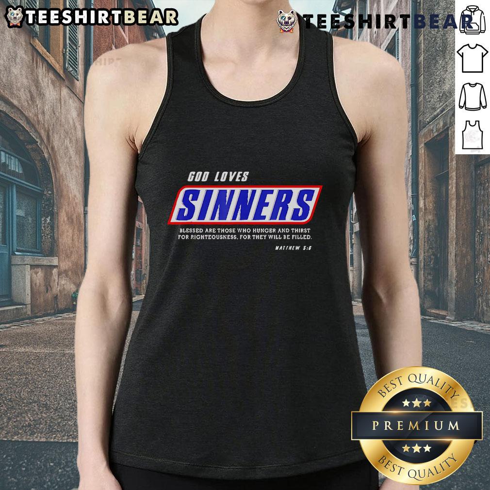 Top God Loves Sinners Bible Verse Tank Top Top God Loves Sinners Bible Verse Tank Top featuring inspirational scripture design on a stylish tank for casual wear.