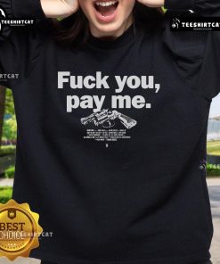 Top Goodfellas 'Fuck You, Pay Me' sweatshirt featuring classic gangster movie design, perfect for fans of iconic films.