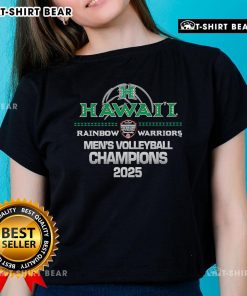 2025 Hawaii Rainbow Warriors Men's Volleyball Champions ladies tee showcasing team pride and vibrant colors.