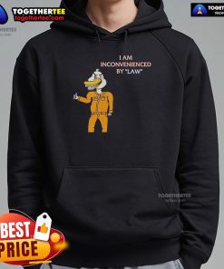 Man wearing 'I Am Inconvenienced By Law' duck hoodie, showcasing a stylish and humorous streetwear design.
