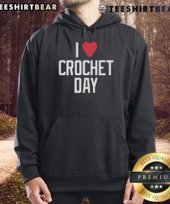 Cozy Top I Heart Crochet Day Hoodie featuring a vibrant crochet-themed design, perfect for crochet enthusiasts.