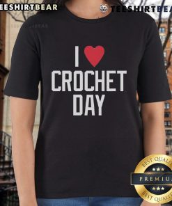 Womens I Heart Crochet Day tee featuring a stylish design, perfect for crochet enthusiasts and casual wear.