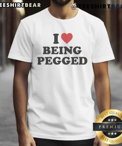 Top I Love Being Pegged T-Shirt featuring a playful design, perfect for expressing fun and confidence in style.