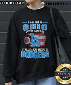 Cozy sweatshirt featuring 'I May Live In Ohio But On Gameday My Heart Belongs To Dodgers' for passionate baseball fans.