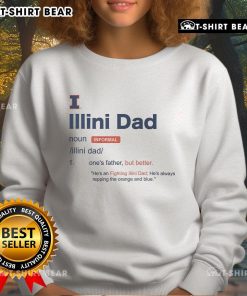 Top Illinois Fighting Illini Dad Definition Sweatshirt featuring bold text and vibrant team colors for proud fans.