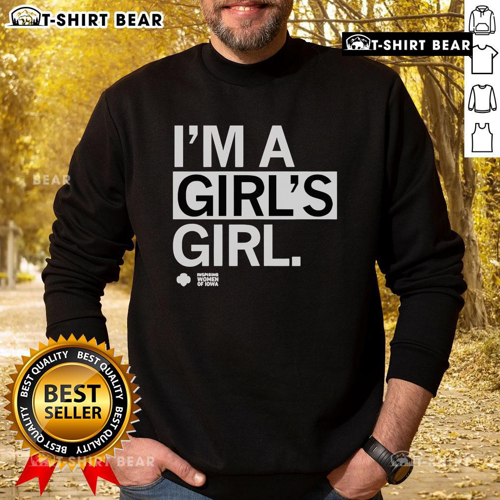 Top I'M A Girl'S Girl Sweatshirt Cozy Top Im A Girls Girl Sweatshirt in pastel pink, perfect for casual outings and showcasing your fun personality.