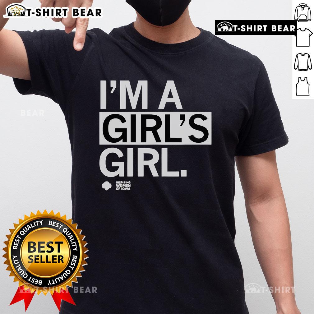 Top I'M A Girl'S Girl T Shirt Alt Text: Top I'M A Girl'S Girl T-Shirt design featuring stylish graphics and vibrant colors, perfect for empowering girls.