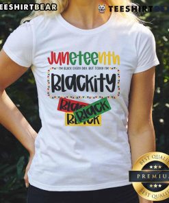 Top Juneteenth 1865 Blackity Today Black Freedom Ladies Tee featuring vibrant colors and empowering design for celebrations.