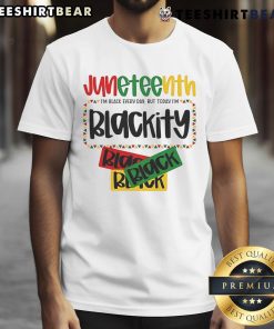 Top Juneteenth 1865 Blackity Today Black Freedom T-Shirt featuring vibrant design celebrating Black heritage and freedom.