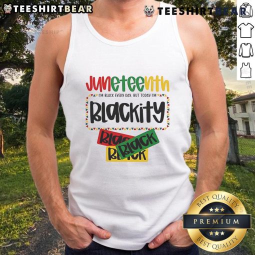 Juneteenth 1865 Blackity Today Black Freedom Tank Top celebrating African American heritage and freedom.