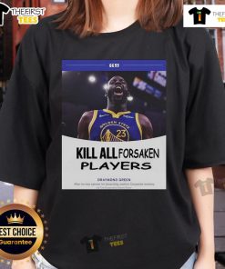 Draymond Green Ladies Tee featuring 'Top Kill All Forsaken Players' design, perfect for basketball fans and gamers alike.