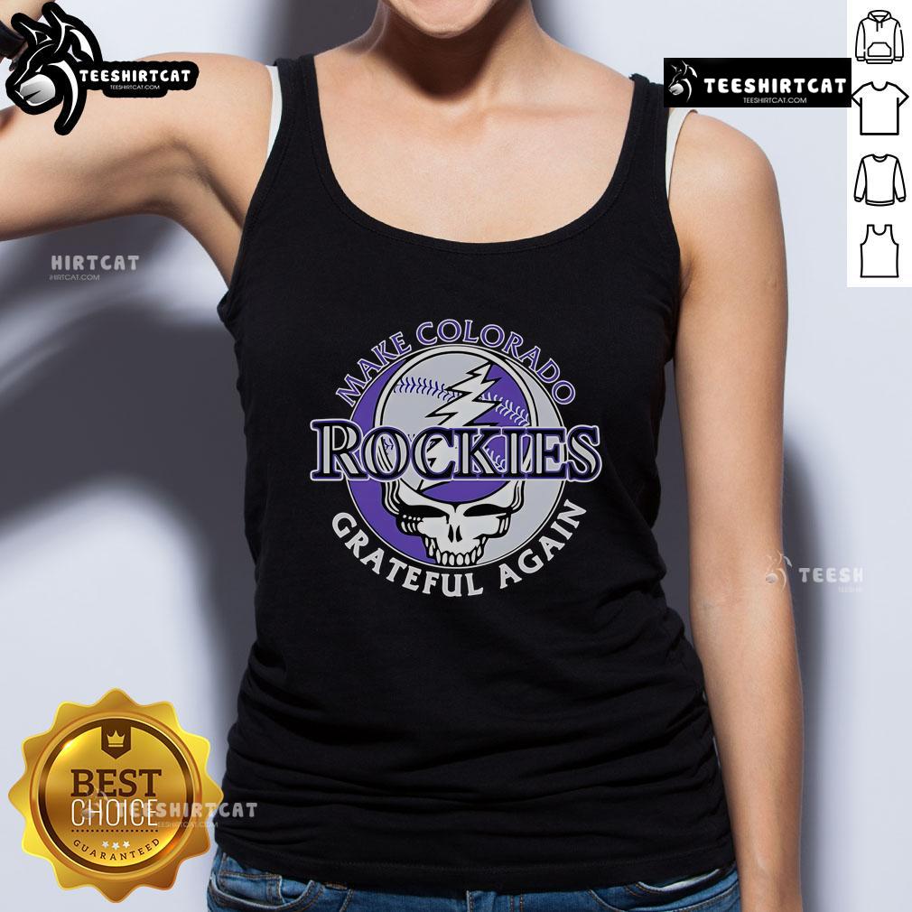 Top Make Colorado Rockies Grateful Again Tank Top Top Make Colorado Rockies Grateful Again Tank Top in vibrant colors, perfect for Rockies fans and summer outings.