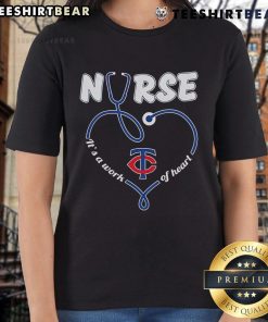 Alt Text: Top Minnesota Twins Nurse It's A Work Of Heart Ladies Tee featuring baseball graphics and a stylish design.